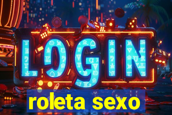 roleta sexo