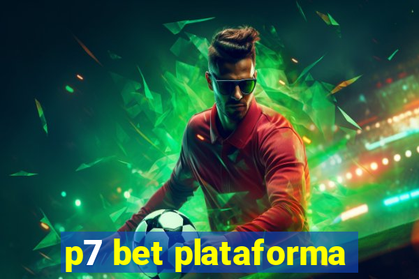 p7 bet plataforma