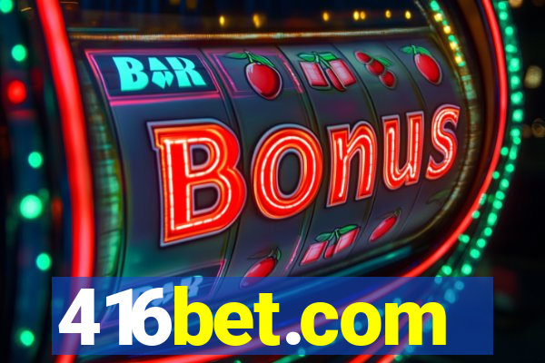 416bet.com