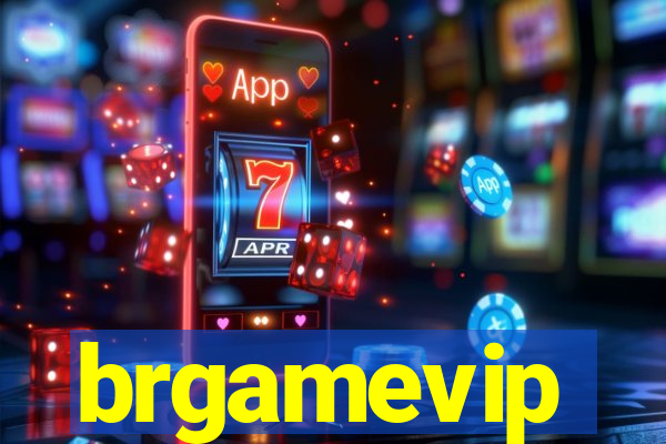brgamevip