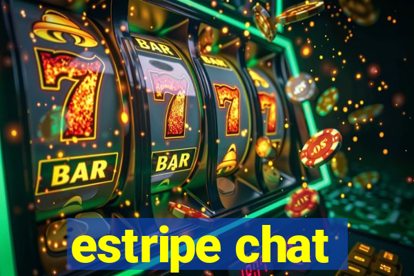 estripe chat
