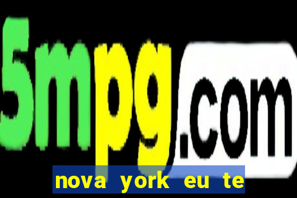 nova york eu te amo filme completo dublado download