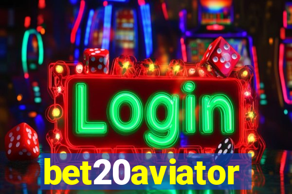 bet20aviator