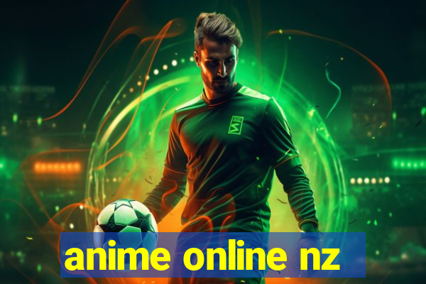 anime online nz