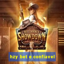 hzy bet e confiavel