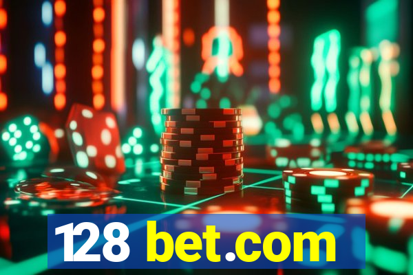 128 bet.com