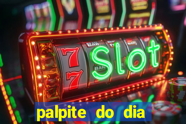 palpite do dia jogo do bicho kaledri hoje