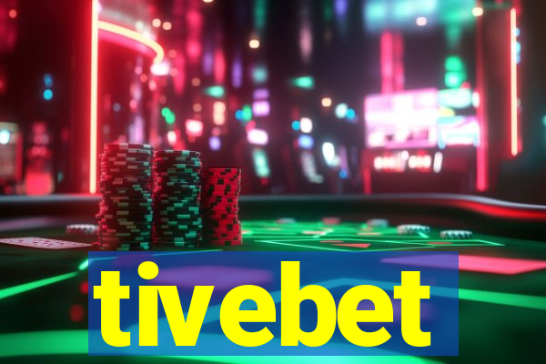 tivebet