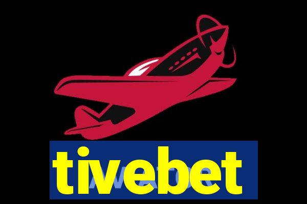 tivebet