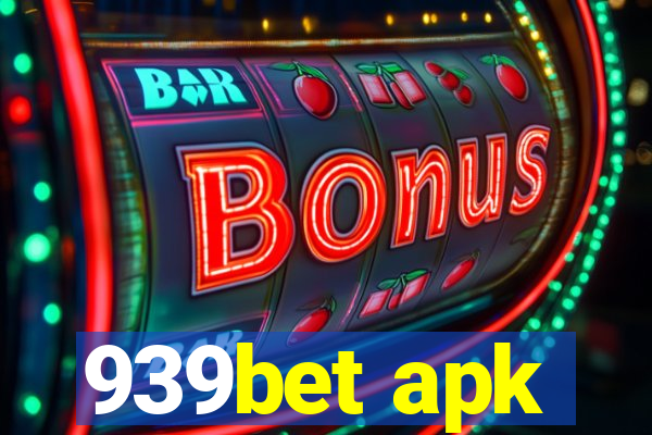939bet apk