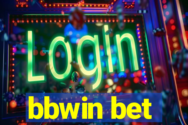 bbwin bet