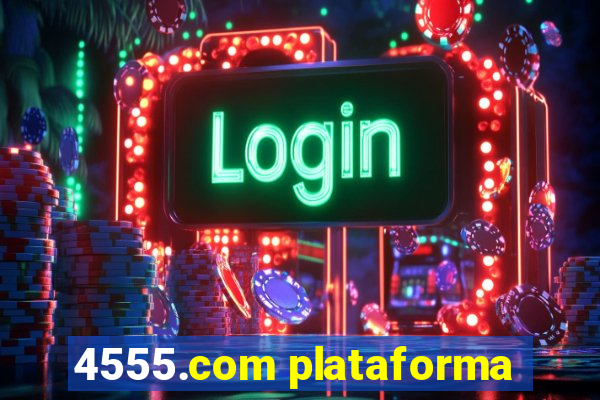 4555.com plataforma