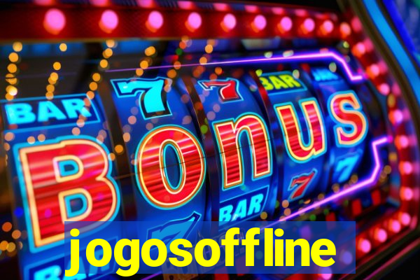 jogosoffline