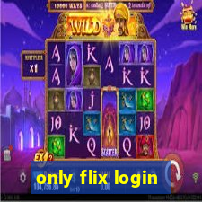 only flix login