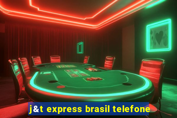 j&t express brasil telefone