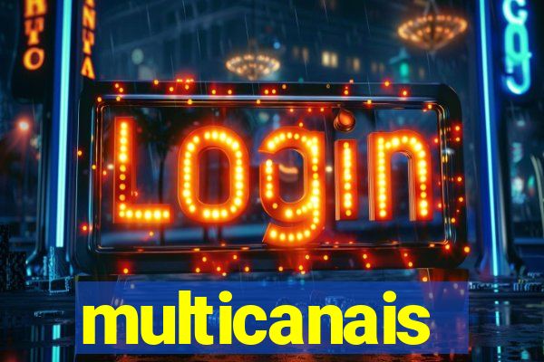 multicanais