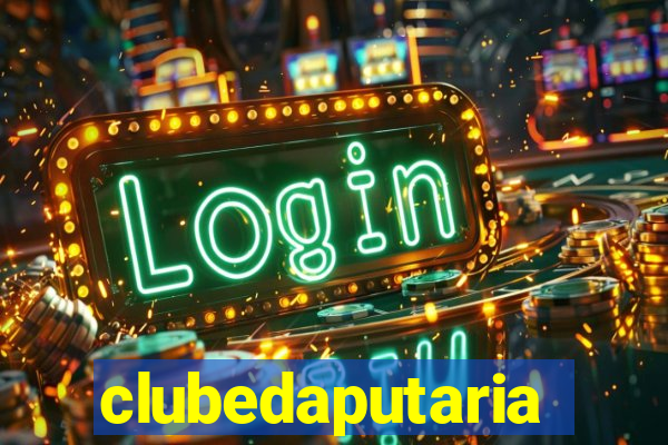 clubedaputaria