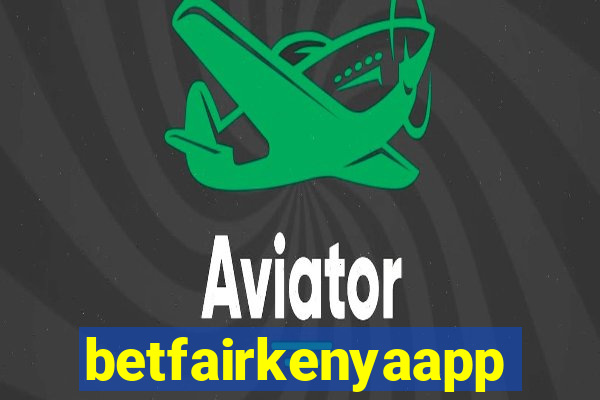 betfairkenyaapp