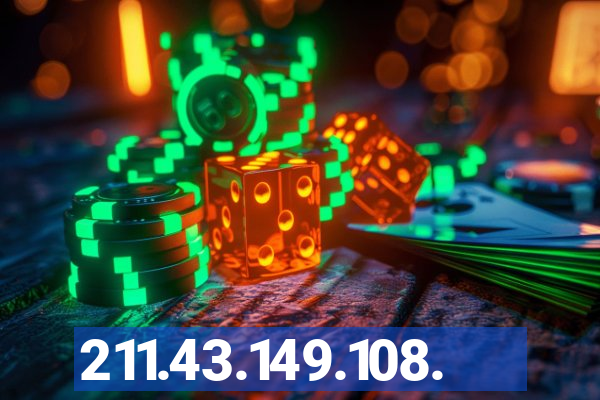 211.43.149.108.