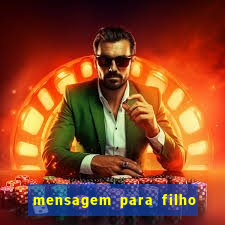 mensagem para filho jogador de futebol