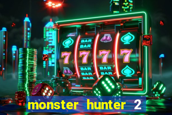 monster hunter 2 filme completo dublado