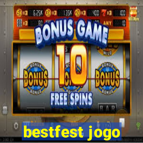 bestfest jogo