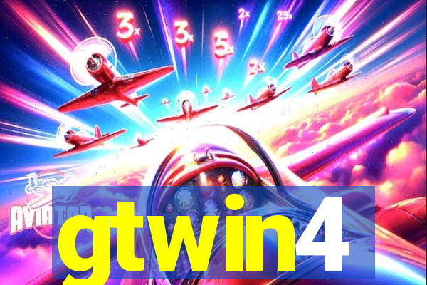 gtwin4