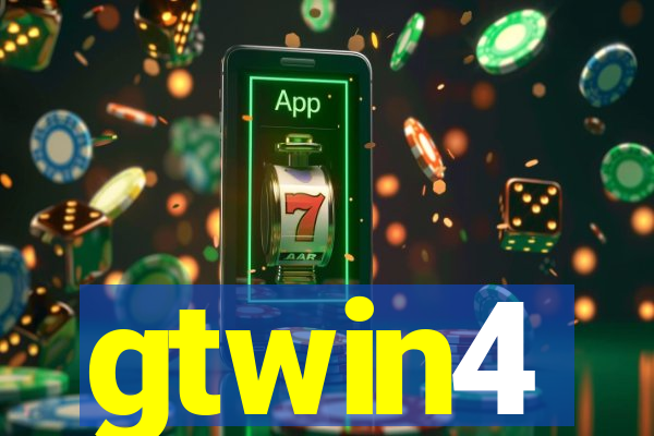 gtwin4