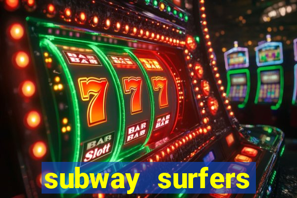 subway surfers dinheiro pix