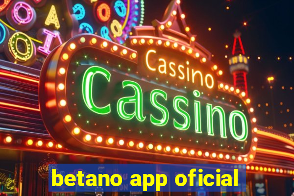betano app oficial