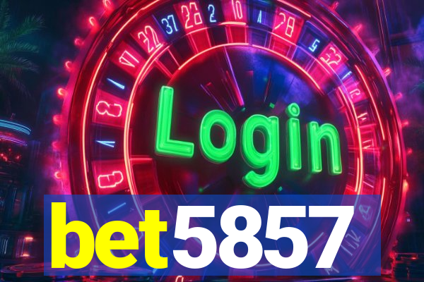 bet5857