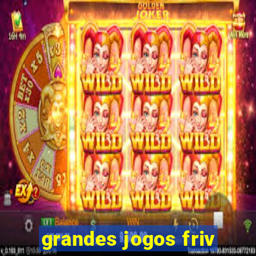 grandes jogos friv