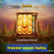 freezer casas bahia