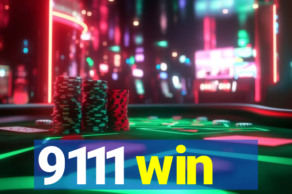 9111 win