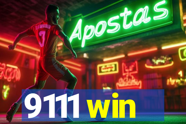9111 win