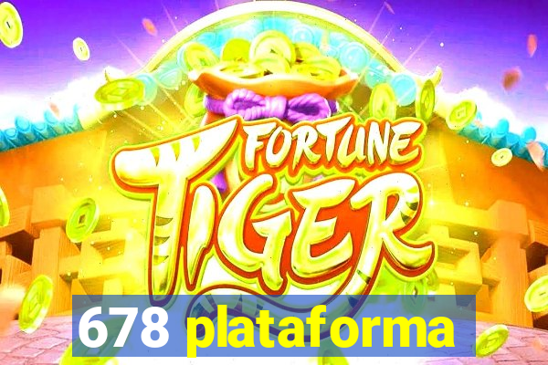 678 plataforma