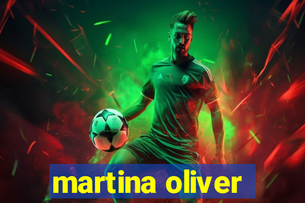 martina oliver