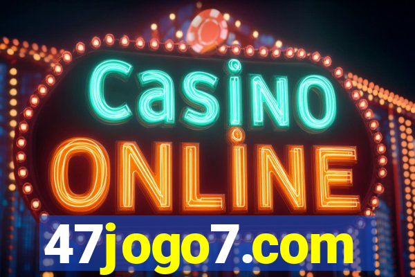 47jogo7.com