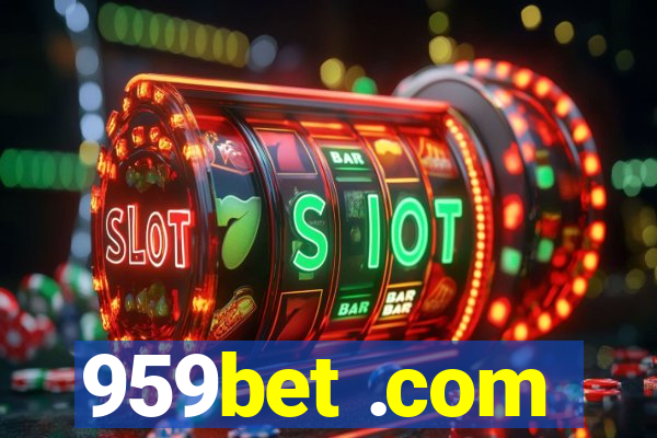 959bet .com