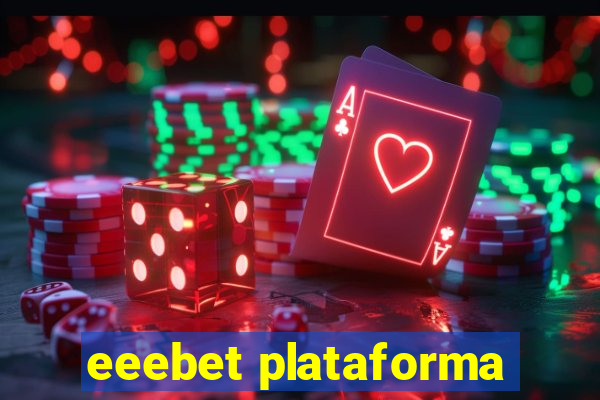 eeebet plataforma