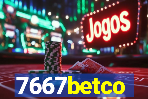 7667betco