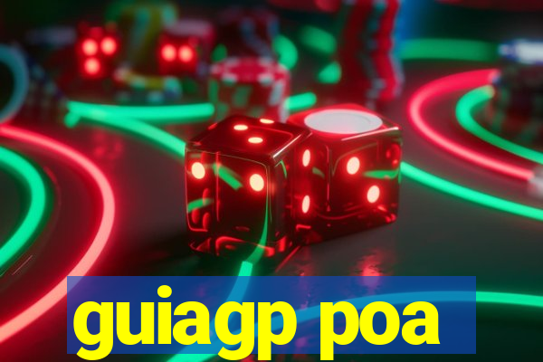 guiagp poa