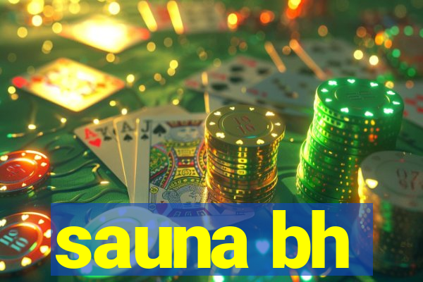 sauna bh