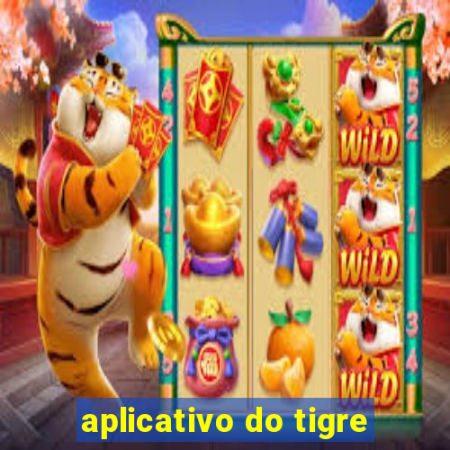 aplicativo do tigre