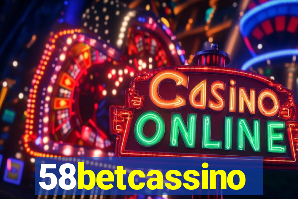 58betcassino