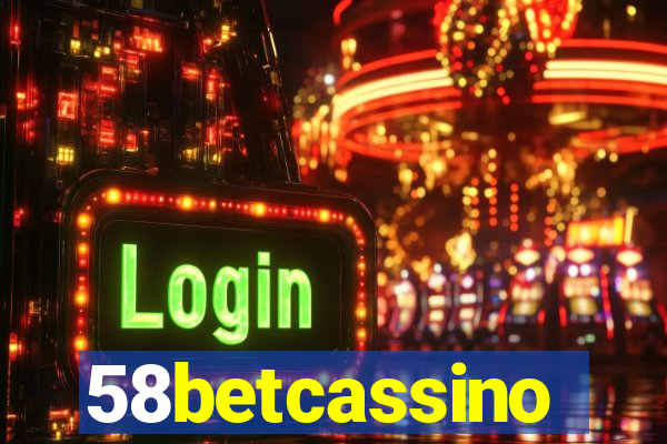 58betcassino