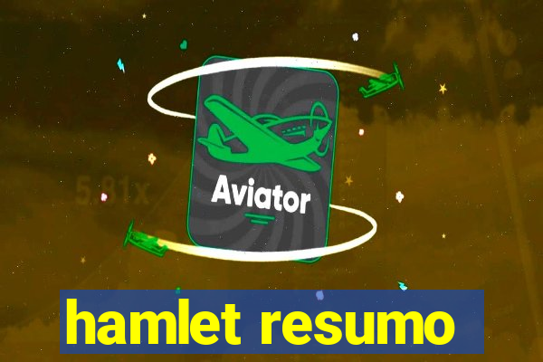 hamlet resumo
