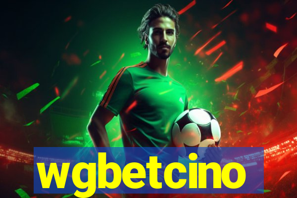 wgbetcino