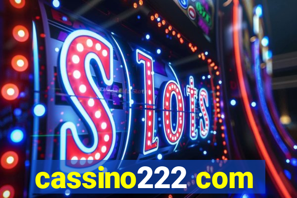 cassino222 com