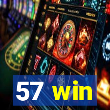 57 win